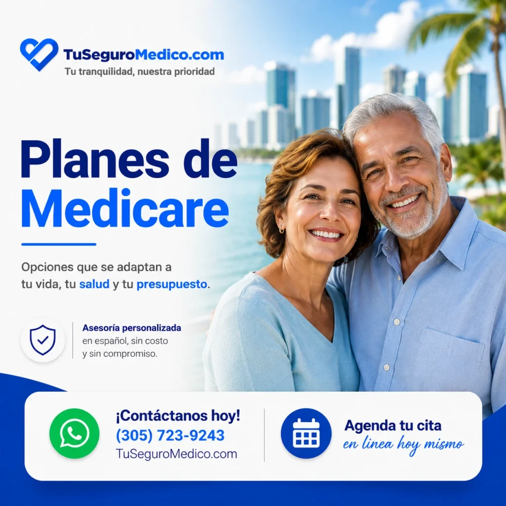 Planes de Medicare en TuSeguroMedicocom