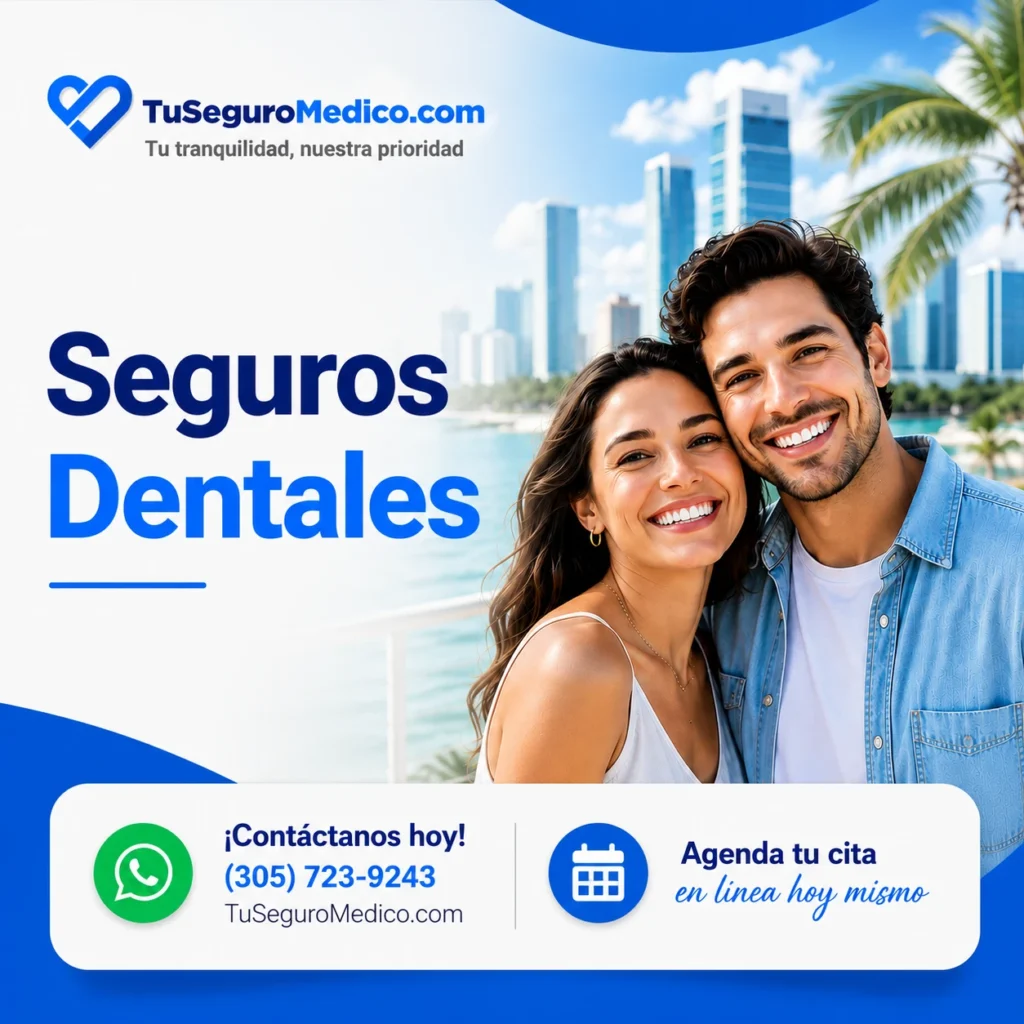 Seguros Dentales en TuSeguroMedicocom