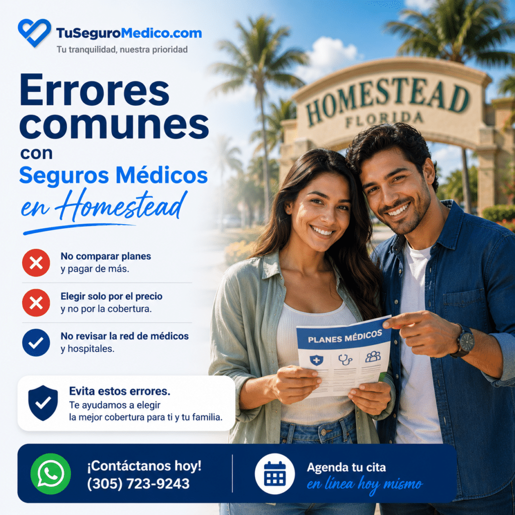 Comparación de seguros médicos en Homestead con asesoría personalizada en español