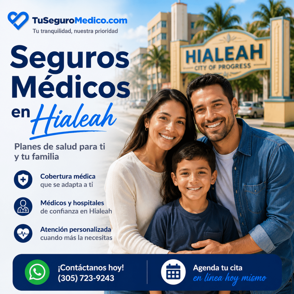 Familia explorando opciones de seguros médicos en Hialeah con acceso a médicos hospitales y cobertura de salud personalizada de TuSeguroMedicocom