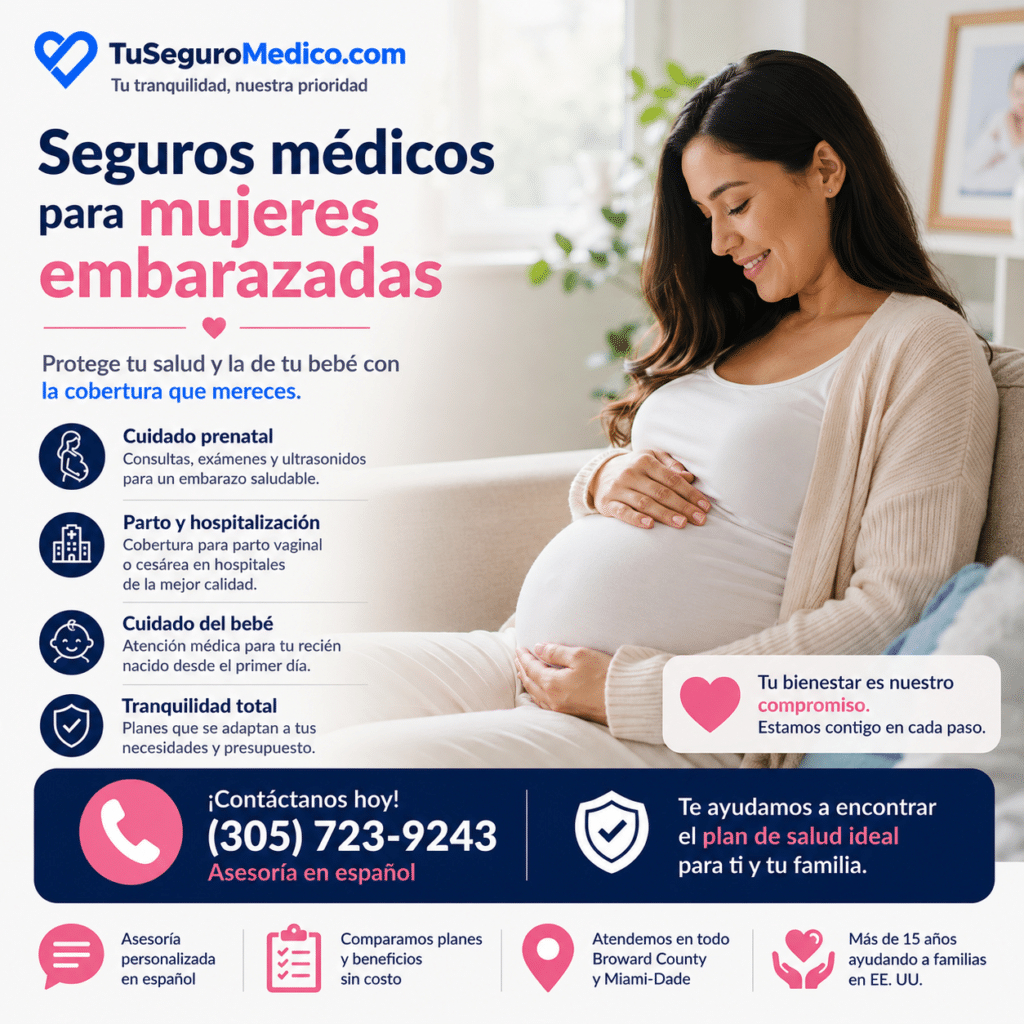Mujer embarazada sonriendo mientras sostiene su vientre representando seguros médicos para mujeres embarazadas con cobertura para cuidado prenatal parto hospitalización y atención del recién nacido