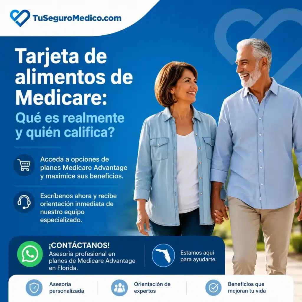 Planes de Medicare Advantage con tarjeta de alimentos | TuSeguroMédicocom Planes de Medicare Advantage que incluyen beneficios de alimentos