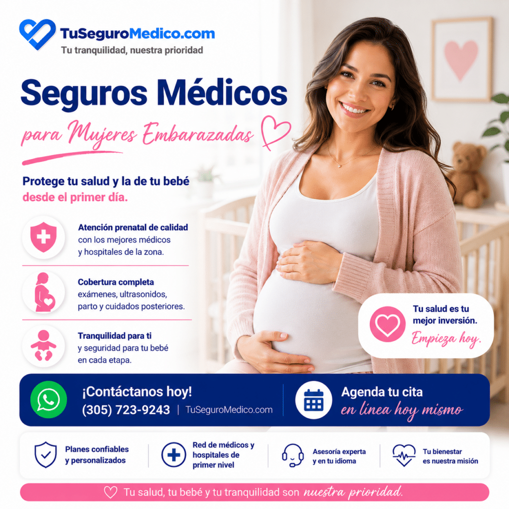 Seguros Medicos para para Mujeres Embarazadas | TuSeguroMédicocom Seguros medicos y planes de salud diseñados para mujeres embazaradas