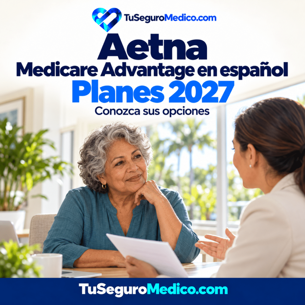 Aetna Medicare Advantage en español | TuSeguroMédicocom Mujer mayor conversa con una asesora sobre sus opciones de seguro Publicación de TuSeguroMedicocom sobre Aetna Medicare Advantage en español planes 2027